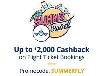 Summer Sale: Get Up To Rs.2000 Cashback on Flight Bookings