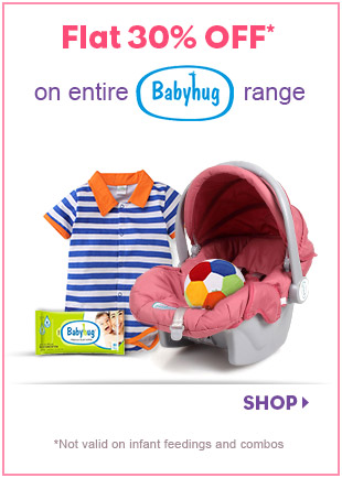 Flat 30% OFF* on entire BabyHug range