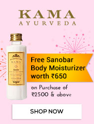 Get Online Offers on Kama Ayurveda Products On Purchase of 2500 and above get a Sanobar body moisturizer(250ml) Free