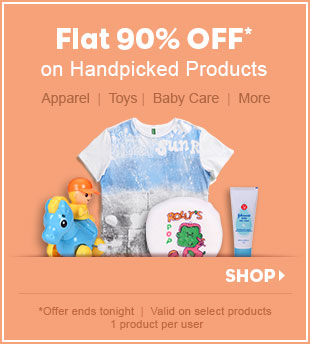 Flat 90% OFF* on Handpicked Products | Apparel | Toys | Baby Care | More