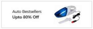 Auto BestSellers at upto 80% off