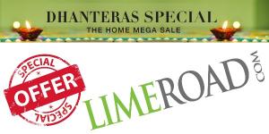 Limeroad Dhanteras Special - The Mega Home Sale Upto 80% Off