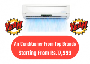 Limited Stock offer!!! Air Conditioner Starting from Rs. 17,999