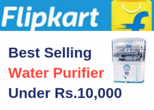 Top Selling Water Purifier Under Rs.10,000