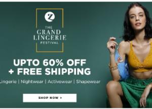 Grand Lingerie Fest: Up To 60% Off + Rs. 250 dealCorner Cashback + Free Shipping