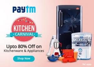 Live Now : Paytm Kitchen Carnival, Upto 80% off on Kitchenware & Appliances